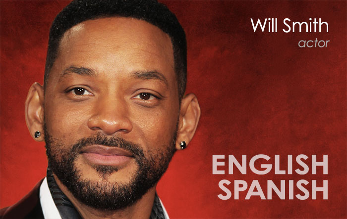 Will Smith's success in both film and recording industries is remarkable. Having a basic understanding of Spanish has allowed him to give Spanish interviews, interact with his Latino fans and collaborate with Latin musicians.